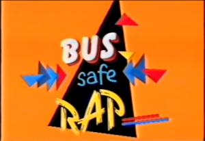 Obscure Video - Photo of the Bus Safe Rap Title Card